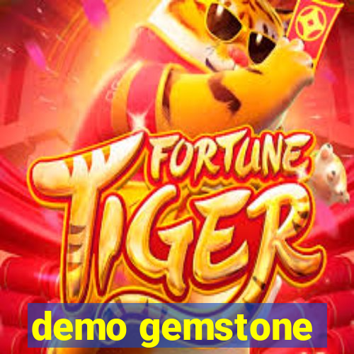 demo gemstone